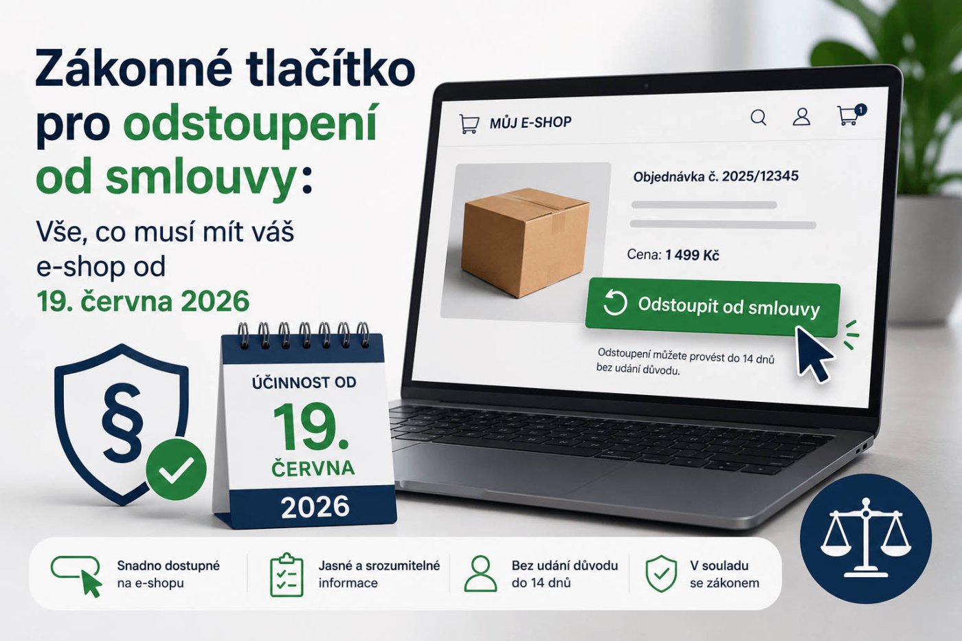 Zákonné tlačítko pro odstoupení od smlouvy: Vše, co musí mít váš e-shop od 19. června 2026
